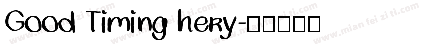 Good Timing hery字体转换